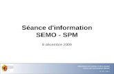 08.06.2014 - Page 1 Service de la mensuration officielle Département de l'intérieur et de la mobilité Séance d'information SEMO - SPM 8 décembre 2009.