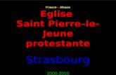 France - Alsace Eglise Saint Pierre–le-Jeune protestante Strasbourg 2000-2010.