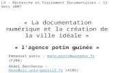 « La documentation numérique et la création de la ville idéale » « lagence potin guinée » L3 – Recherche et Traitement Documentaires – 12 mars 2007 Emmanuel.