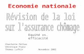 Economie nationale Charlotte Pellaz Véronique Pipoz Thomas Lufkin Novembre 2002 Equité vs. efficacité.