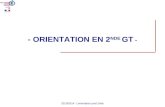 - ORIENTATION EN 2 NDE GT - 2013/2014 L'orientation post 2nde.