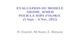 N. Fourrié, M.Nuret, E. Bresson EVALUATION DU MODELE AROME_WMED POUR LA SOP1 dHyMeX (5 Sept. – 6 Nov. 2012)