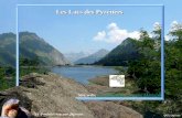 Les Lacs des Pyrénées Site web: Les Pyrénées vues par Mariano Les Pyrénées vues par Mariano Les Pyrénées vues par Mariano.