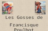 Les Gosses de Francisque Poulbot. Poulbot, Francisque (1879-1946), dessinateur français. Né à Saint-Denis, Francisque Poulbot se forme à lAcadémie de.