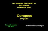 Les voyages BUCHARD en AUVERGNE Printemps 2010 Conques 1 ère partie Nouvelle version de 2013 défilement automatique.