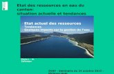 Etat des ressources en eau du canton: situation actuelle et tendances SVAF - Séminaire du 24 octobre 2012 – Philippe Hohl - Etat actuel des ressources.