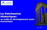 Le Patrimoine Historique: un outils de développement socio- économique Mars 2014.
