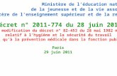 Paris 29 juin 2011 Ministère de léducation nationale, de la jeunesse et de la vie associative Ministère de lenseignement supérieur et de la recherche Décret.