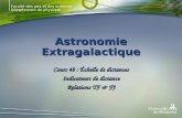 Faculté des arts et des sciences Département de physique Astronomie Extragalactique Cours 4b : Échelle de distances Indicateurs de distance Relations TF.