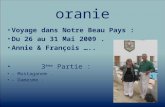 oranie Voyage dans Notre Beau Pays : Du 26 au 31 Mai 2009. Annie & François ….. 3 ème Partie : - Mostaganem. - Damesme.