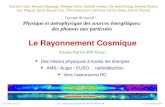11-15 octobre 2004La Colle sur Loup Colloque de prospective IN2P3/DAPNIA Le Rayonnement Cosmique Des trésors physiques à toutes les énergies AMS / Auger.