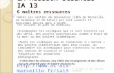 P. La Cour -C. Suc Mission Sciences LA MISSION SCIENCES IA 13 http://www.ac-aix-marseille.fr/ia13 Gérer les centres de ressources (CRDS de Marseille, de.