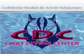 CDC Confédération Mondiale des Activités Subaquatiques.