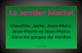 Le sentier Martel Claudine, Jacky, Jean-Marc, Jean-Pierre et Jean-Pierre dans les gorges du Verdon 24 mai 2009.