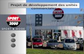 Projet de développement des unités commerciales. FICHE TECHNIQUE Enseigne : Sport 2000 Adresse : Rue René Claire 34970 Lattes Internet : .