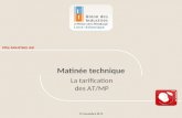 19 novembre 2013 PÔLE INDUSTRIEL HSE Matinée technique La tarification des AT/MP.