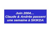 Juin 2004… Claude & Andrée passent une semaine à SKIKDA.