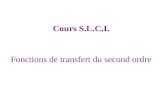 Fonctions de transfert du second ordre Cours S.L.C.I.