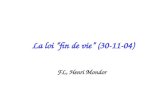 La loi fin de vie (30-11-04) FL, Henri Mondor.