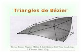 Triangles de Bézier Tiré de Tomas Akenine-Möller & Eric Haines, Real-Time Rendering. A K Peters, 2002, 835p.