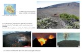 Il y a plusieurs volcans sur lïle de la réunion Le piton de la Fournaise est le seul encore en activité La dernière éruption a eu lieu le 9 décembre 2010.