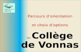 1 Parcours dorientation et choix doptions au Collège de Vonnas.