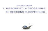 ENSEIGNER L HISTOIRE ET LA GEOGRAPHIE EN SECTIONS EUROPEENNES.