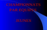 CHAMPIONNATS PAR EQUIPES JEUNES Coupe des Jeunes  Filles : P : SABATIER Clémence NC B : AUGUY Laura 30/3 B : THEVENET Océane 30/3 M : LALOY Alexandra.