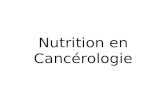 Nutrition en Cancérologie. Introduction Prévention.