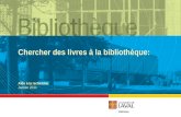 Chercher des livres à la bibliothèque: Aide à la recherche Janvier 2011.