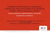 Combattre le décrochage au Luxembourg à l'interface de l'école, de la famille et du marché de l'emploi : l'Action Locale pour Jeunes Claude Houssemand,