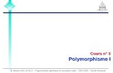 Masters IIGLI et IGLII – Programmation générique et conception objet – 2005-2006 – Claude Montacié 1 Cours n° 3 Polymorphisme I.
