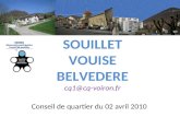 Conseil de quartier du 02 avril 2010 SOUILLET VOUISE BELVEDERE cq1@cq-voiron.fr.