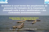 1 Evolution à court terme des peuplements de poissons de l’estuaire de la Casamance (Sénégal) suite à une « amélioration » des contraintes environnementales.
