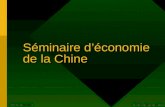 © Thierry Pairault 2005 EHESS 2005-2006 Séminaire d’économie de la Chine.