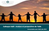 Colloque Haïti : Analyse et perspectives de l’aide Concertation pour Haiti, juin 2014.