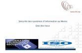 Www.IT6.ma Sécurité des systèmes d’information au Maroc Etat des lieux .