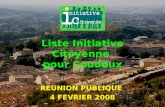 Liste Initiative Citoyenne pour Coudoux REUNION PUBLIQUE 4 FEVRIER 2008.
