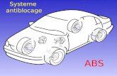 ABS Systeme antiblocage Capteur de vitesse de roue Centrale de Commande Groupe hydraulique Pompe Electro- valve Relais ABS Relais pompe Diode