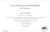 03/12/2003 GEREC-F Classification automatique de textes Pascal Vaillant GEREC-F / DEMOLI (Groupe d’Études et de Recherches en Espace Créolophone et Francophone,