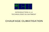 INTRODUCTION A LA TECHNOLOGIE DU BATIMENT CHAUFAGE CLIMATISATION.