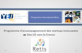 Programme d’accompagnement des startups innovantes Des US vers la France Programme International Retis.