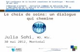 Pré-conférence de la Société canadienne de bioéthique - Mercredi 30 mai 2012 SYMPOSIUM D’EXPERTS - INITIATIVE COMMUNE DE RÉFLEXION POUR L’AMÉLIORATION.
