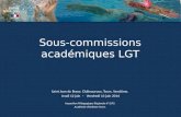 Sous-commissions académiques LGT Saint Jean de Braye, Châteauroux, Tours, Vendôme. Jeudi 12 juin – Vendredi 13 juin 2014 Inspection Pédagogique Régionale.