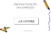PRODUCTION DE DOCUMENTS Mme Hanane LOUDYI1 LA LETTRE.