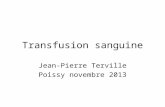 Transfusion sanguine Jean-Pierre Terville Poissy novembre 2013.