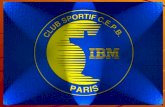 Club Sportif IBM Paris CEPB Présentation du CDL 12/03/2013.