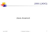 Juin 2007~ Brigitte Groléas ~ 1 J201 (JOC) Java Avancé.