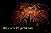 1 Bilan de la VétifleTTe 2009. 2 Sommaire - Accueil et présentation de la soirée Guy BREILLAT - Résultat du sondage réalisé par la MFR Présentation LABROCHE.