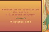 Exhumation et translation des restes d’Élisabeth Bergeron 9 octobre 1968.